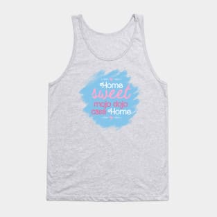 Home Sweet Mojo Dojo Casa House, Barbie Movie Tank Top